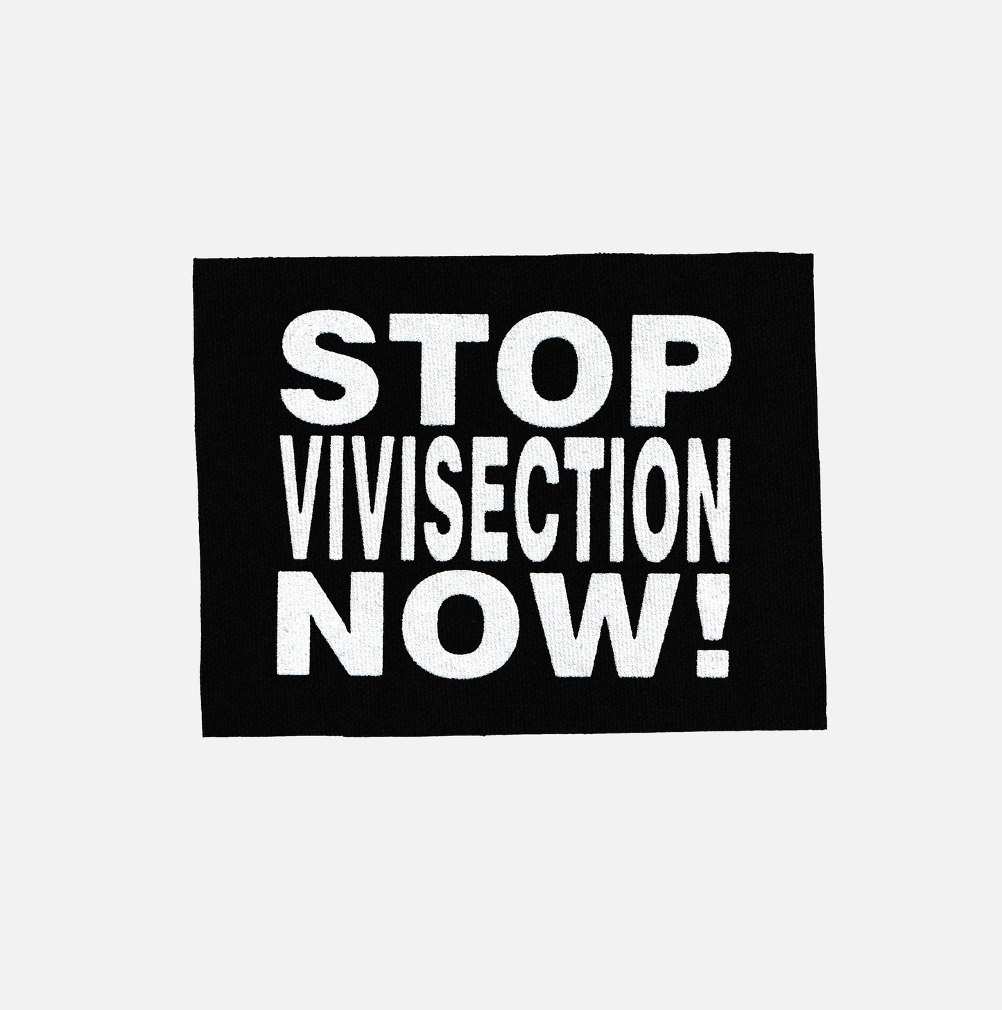 "STOP VIVISECTION NOW" PATCH