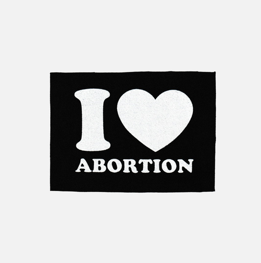 "I HEART ABORTION" PATCH