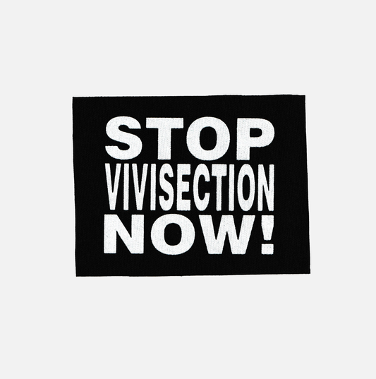 "STOP VIVISECTION NOW" PATCH